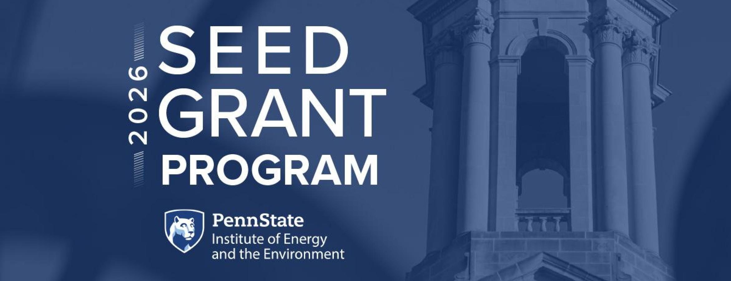 Old Main covered by a blue background with text that reads 2026 Seed Grant Program.