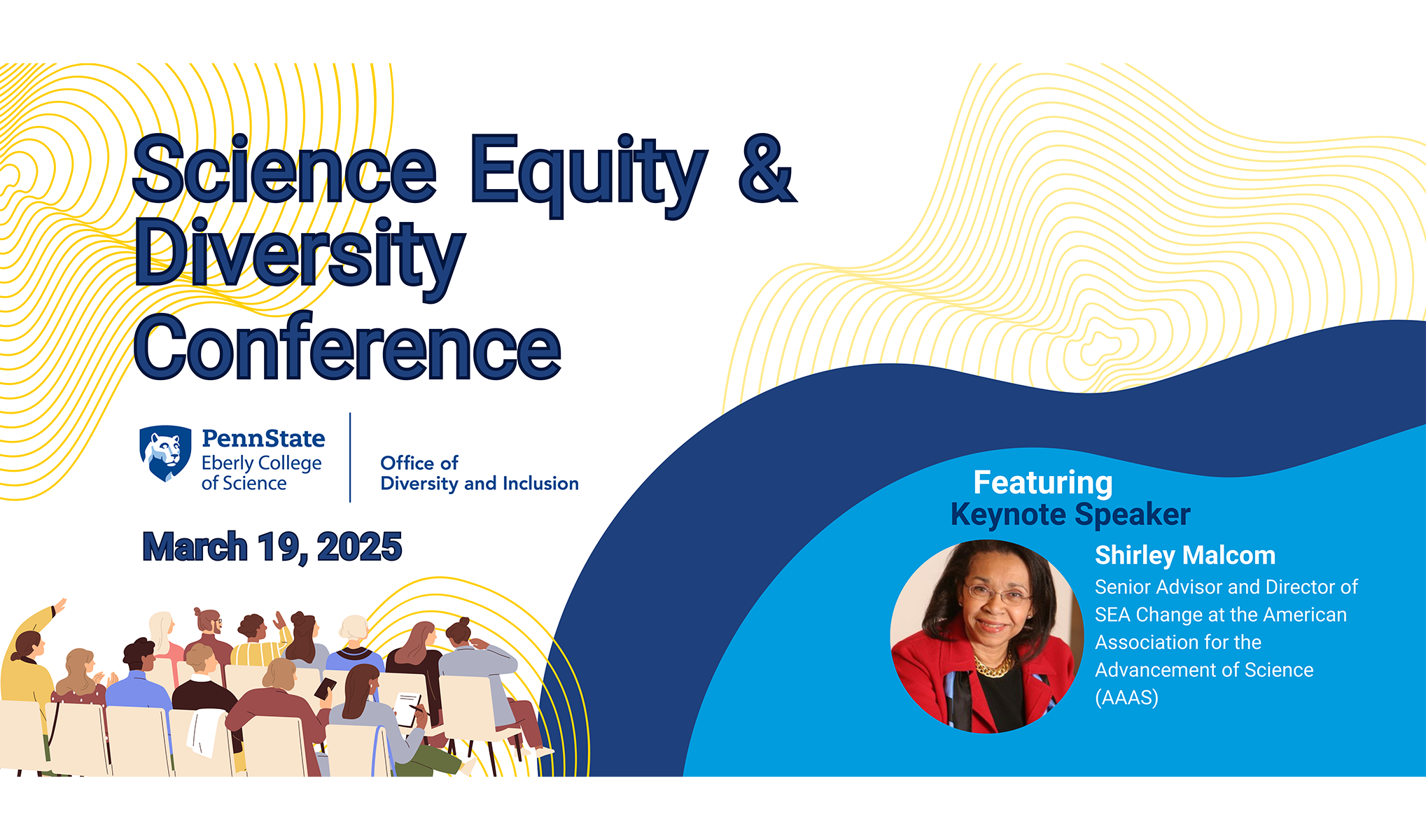 Science Equity & Diversity Conference, featuring keynote speaker Shirley Malcom
